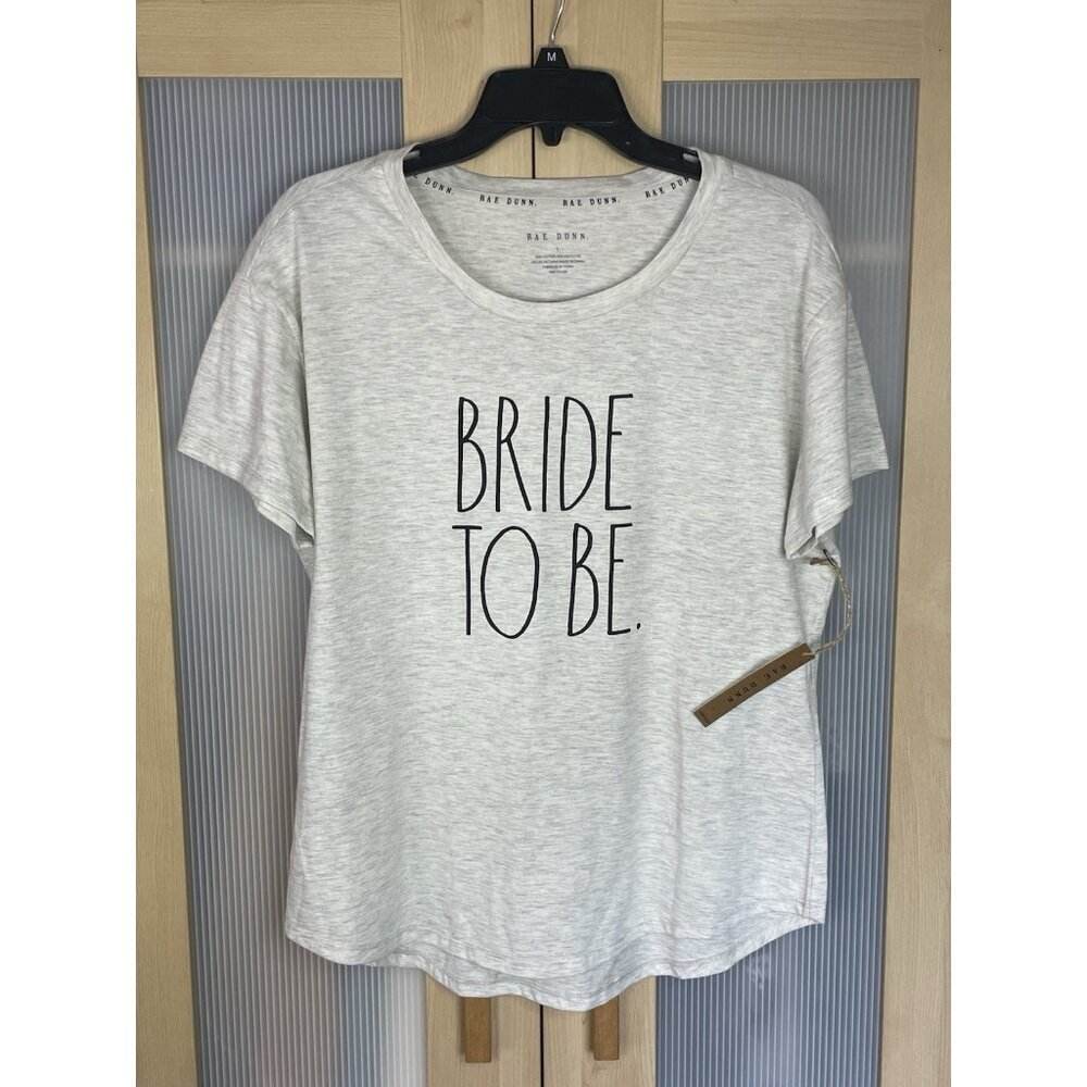 Rae Dunn Bride to Be Short Sleeve Top Tee Women's Sz L White T-shirt Wedding